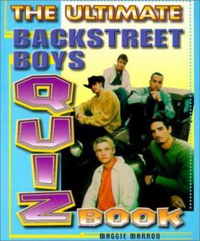 Paperback The Ultimate Backstreet Boys Quiz Book