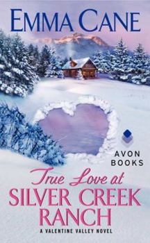 Mass Market Paperback True Love at Silver Creek Ranch: A Valentine Valley Novel Book