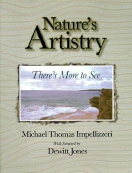 Paperback Nature's Artistry: There's More to See Book