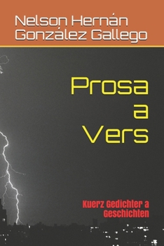 Prosa a Vers: Kuerz Gedichter a Geschichten (Luxembourgish Edition)