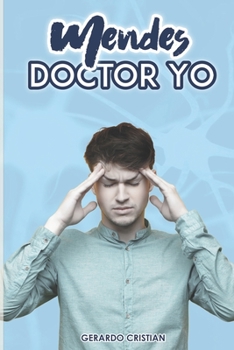 Paperback Mendes Doctor yo [Spanish] Book