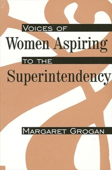 Paperback Voices of Women Aspiring to the Superintendency Book