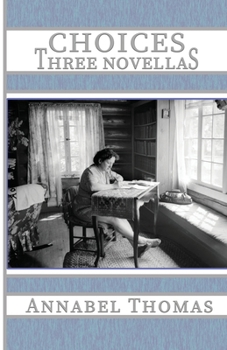 Paperback Choices: Three Novellas Book