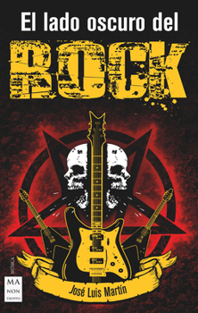 Paperback El Lado Oscuro del Rock [Spanish] Book