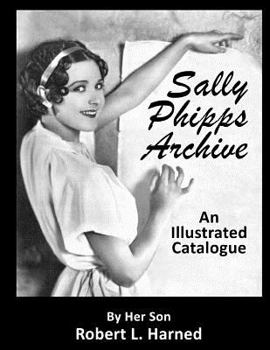 Paperback Sally Phipps Archive: An Illustrated Catalogue Book