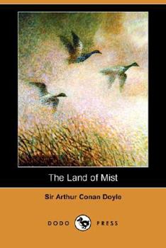 The Land of Mist - Book #3 of the Professor Challenger