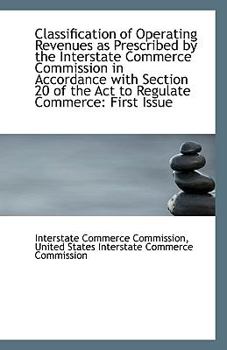 Paperback Classification of Operating Revenues as Prescribed by the Interstate Commerce Commission in Accordan Book