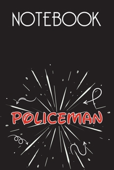 POLICEMAN Notebook, Simple Design: Notebook /Journal Gift,Simple Cover Design,100 pages, 6x9, Soft cover, Mate Finish