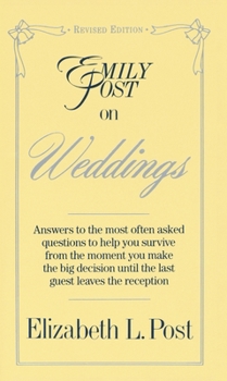 Paperback Emily Post on Weddings: Revised Edition Book