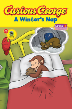 Paperback Curious George a Winter's Nap: A Winter and Holiday Book for Kids Book