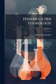 Paperback Handbuch Der Toxikologie [German] Book