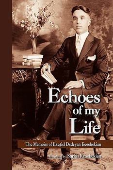 Paperback Echoes of My Life Book