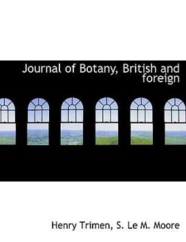 Paperback Journal of Botany, British and Foreign Book