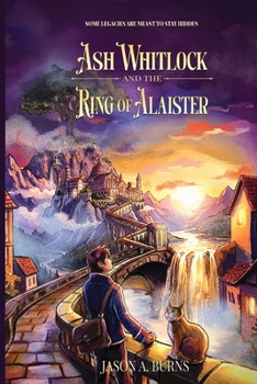 Ash Whitlock and the Ring of Alaister