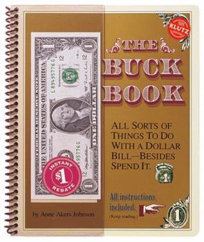 Spiral-bound The Buck Book [With Attached $1.00] Book