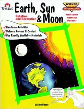 Paperback Earth, Sun and Moon: Rotation and Revolution Book