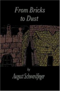 Paperback From Bricks to Dust Book