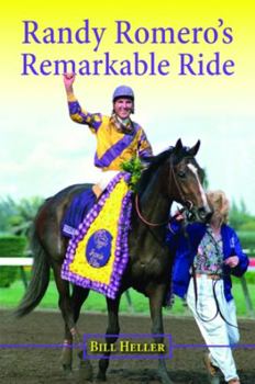 Hardcover Randy Romero's Remarkable Ride Book