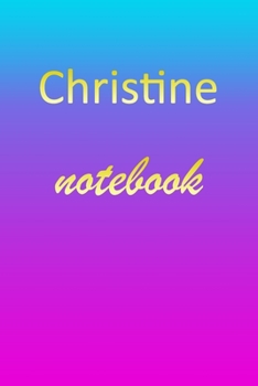 Christine: Blank Notebook | Wide Ruled Lined Paper Notepad | Writing Pad Practice Journal | Custom Personalized First Name Initial C Blue Purple Gold ... Homeschool & University Organizer Daybook