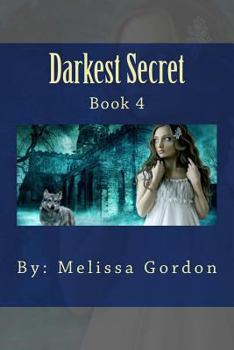 Paperback Darkest Secret: Book 4 Book