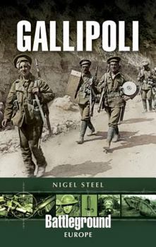 GALLIPOLI (Battleground Gallipoli) - Book  of the Battleground Books: World War I