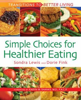 Paperback Simple Choices for Healthier Eating Book