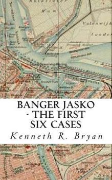 Paperback Banger Jasko - The First Six Cases Book