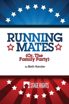 Paperback Running Mates: Or, The Family Party Book