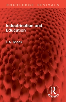 Paperback Indoctrination and Education Book