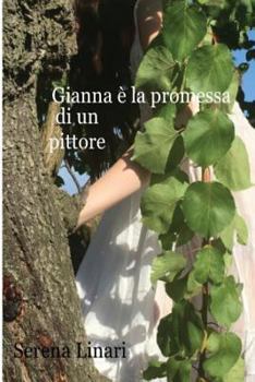 Paperback Gianna e' la promessa di un pittore [Italian] Book