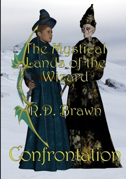 Paperback The Mystical Lands of the Wizard: Confrontation Book