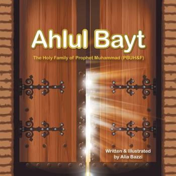 Paperback Ahlul Bayt: The Holy Family of Prophet Mohammad (Pbuh&f) Book