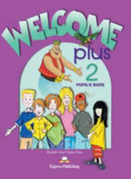 Paperback Welcome Plus 2: Pupil's Book