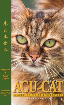 Paperback Acu-Cat: A Guide to Feline Acupressure Book