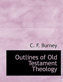 Outlines of Old Testament Theology