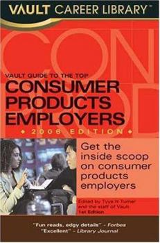 Paperback Vault Guide to the Top Consumer Products Employers Book