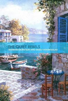 Paperback The Quiet Rebels Book