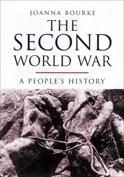 Hardcover The Second World War: A People's History Book