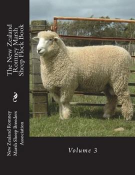 Paperback The New Zealand Romney Marsh Sheep Flock Book: Volume 3 Book