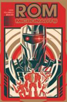 ROM & the Micronauts - Book #5 of the ROM IDW