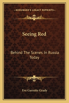 Paperback Seeing Red: Behind The Scenes In Russia Today Book