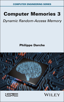 Hardcover Computer Memories 3: Dynamic Random-Access Memory Book