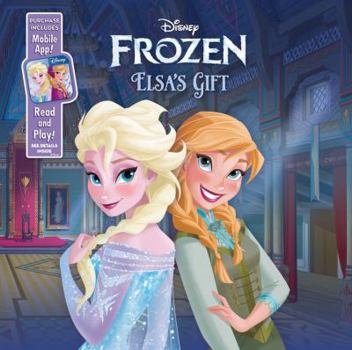 Board book Elsa's Gift: Purchase Includes Mobile App! for iPhone & iPad Book