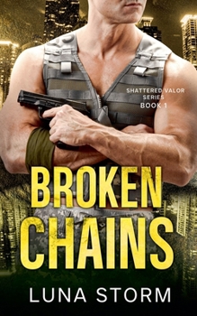 Broken Chains (Shattered Valor)