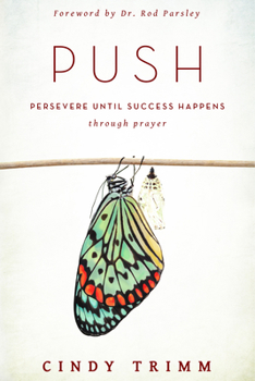 Paperback Push: Persevere Until Success Happens Through Prayer Book