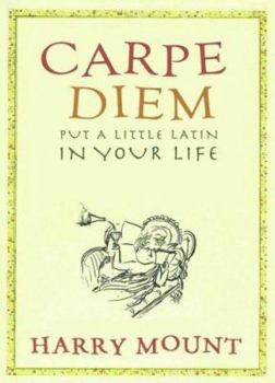 Hardcover Carpe Diem: How to Become a Latin Lover Book