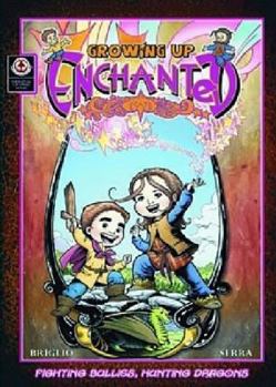 Paperback Growing Up Enchanted: v1 Book