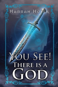 Paperback You See! There Is a God Book