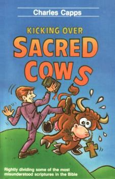 Paperback Kicking Over Sacred Cows Book