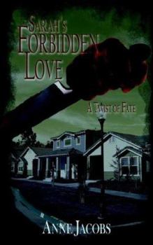 Paperback Sarah's Forbidden Love: A Twist of Fate Book